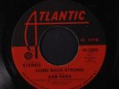 SAM DEES: Come Back Strong / Worn Out Broken Heart 45 Hear  (70s Soul) Soul