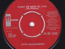 OTTO BRANDENBURG Hurry On Back To Love POPCORN northern soul 45 Johnny Kidd HEAR