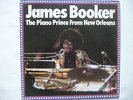 James Booker-Piano Prince Of New Orleans-1977 Aves LP-Live-Bayou Maharajah-Ger.