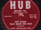 78-BLUES-PAGE CAVANAUGH TRIO-HOT DAWG THAT MADE HER MAD on HUB