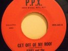 JERRY/LANDSLIDES	PPX 441	GET OFF OF MY ROOF	M-	$100.00
