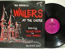 Rare Garage LP - The Fabulous Wailers At The Castle - Etiquette # ETALB-1