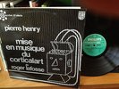 FR. Pierre Henry lp . Mise en Musique du Corticalart de Roger Lafosse