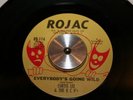 Curtis Lee Everybody's Going Wild Get In My Bag Funk Northern Soul 45 Rojac 114
