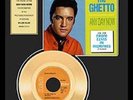 ELVIS PRESLEY IN THE GHETTO GOLDENE SCHALLPLATTE 101028