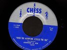 R&B 45 Johnnie & Joe OVER THE MOUNTAINS AND ACROSS THE SEA orig CHESS 1654 nm-