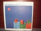 SAMBALANCO TRIO LP JAZZ SAMBA BOSSA TRES SAMBRASA TRIO AIRTO MARCOS VALLE CESAR