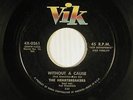 The Heartbreakers 45 WITHOUT A CAUSE vg / ONE, TWO, I LOVE YOU g (r+b doowop)