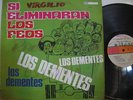 SI ELIMINARON LOS FEOS - LOS DEMENTES