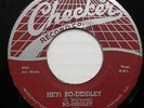BO DIDDLEY 45 Hey Bo Diddley b/w Mona 1957 Blues Ex Checker web lbl  #BB 937