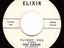 CLIFF GREAVES - Elixir8 - Flight 903 / Fate Stole the Wedding Ring - R&R 45
