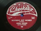 JESSIE KNIGHT Nothing but money CHECKER 787 Orig 1954 Jump R&B 78rpm