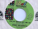 JERRY GOLDSMITH You've Gotta Let Me Go 45 on Dot POPCORN/MOD Listen