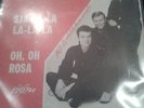 Telstar 1460 Trio Ben Lansink - Sja-la-la-la - Oh oh rosa