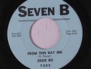EDDIE BO: From This Day On / Let Our Love Begin 45 rare Soul