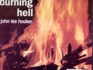 john lee hooker - burning hell (LP NEU)