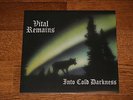 VITAL REMAINS – INTO COLD DARKNESS  LP NEW LIMITED No 454/500 NOTVD DEICIDE
