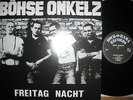 Böhse Onkelz - Freitag Nacht Vinyl Schallplatte LP oi punk Rock o Rama