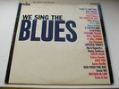 WE SING THE BLUES v/a UK Liberty LP 1960 IRMA THOMAS aaron neville NORTHERN SOUL