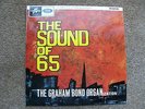 GRAHAM BOND ORGANIZATION - SOUND OF 65 LP