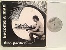 DINO PACIFICI Become A Man RARE CANADA PRIVATE Psych Loner Folk Xian 1979 LP EX+