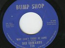 CROSSOVER / FUNK  ORIGINAL    DEE EDWARDS   WHY CAN'T THERE BE LOVE    BUMPSHOP