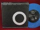 POISON IDEA Darby Crash Rides Again BLUE VINYL 7