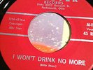 Billy Starr 45 I Won't Drink No More Master Records