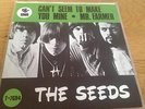 THE SEEDS can´t seem to make you mine  SWEDISH PS GARAGE 45