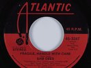 70s Soul 45 SAM DEES Fragile, Handle With Care ATLANTIC HEAR NM/VG++