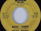 Northern Soul 45 BELITA WOODS Magic Corner MOIRA HEAR