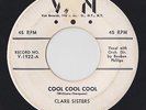 Clare Sisters - Cool Cool Cool / Possessed By Love - Van Rare R&B Popcorn 45