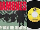 RAMONES * We Want The Airwaves ¨* 1981 Belgian 45 * PUNK KBD
