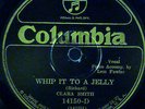 CLARA SMITH Whip It To A Jelly COLUMBIA VIVA-TONAL EARLY BLUES 78-14150