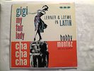 Bobby Montez “Gigi And My Fair Lady” GNP # 46