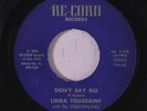 rare Soul Funk 45 LINDA TOUSSAINT don't say no Hear