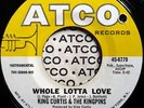 * KING CURTIS & KINGPINS Whole Lotta Love RARE FUNK BREAKS PSYCH Atco 45 HEAR