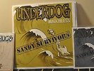 UNDERDOG SANDY SURVIVORS VINYL /33 LOCKIN OUT RIVAL MOB JUDGE TITLE FIGHT MENTAL