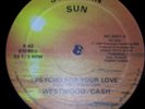 WESTWOOD/CASH WORK THOSE JOINTS/PHYCHO FOR YOUR LOVE BOOGIE FUNK VG+