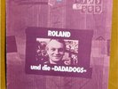 ROLAND und die DADADOGS LP Biber Records Bi 6070 D 1980