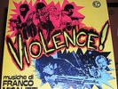 Franco Micalizzi ?– Violence Cometa Original Italian Sondtrack #241 /500 Mint -