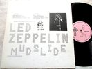 LED ZEPPELIN MUDSLIDE VINTAGE JAPAN JL DELUXE COVER no TMOQ
