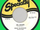 EDGAR BLANCHARD (w/ Roy Montrell) Mr. Bumps 45rpm Specialty 1956
