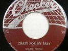 WILLIE DIXON 45 Crazy For My Baby 1955 Blues Ex Checker web lbl  #BB 947