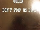 QUEEN VINYL LP RECORD DONT STOP US LIVE VERY RARE
