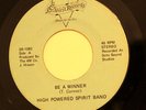 PRIVATE MODERN SOUL 45-HIGH POWERED SPIRIT BAND-BE A WINNER /I KNOW YOU CAN on S