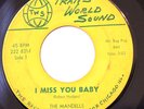NORTHERN 45-THE MANDELLS-I MISS YOU BABY /THINK BACK on TRANSWORLD SOUND