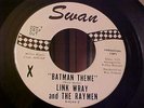 Link Wray And The Raymen - PROMO - EX/NM Vinyl - Batman Theme - Swan 4244