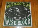 THEE MIGHTY CAESARS Wiseblood LP OOP BILLY CHILDISH KBD PUNK Milkshakes N/M ORIG