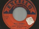 BLUES ROCKABILLY-- LEROY WASHINGTON-- WILD CHERRY --HEAR BOTH- 1958 EXCELLO